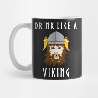 Drink Like a Viking Funny Drinking Horn t-shirt Mug